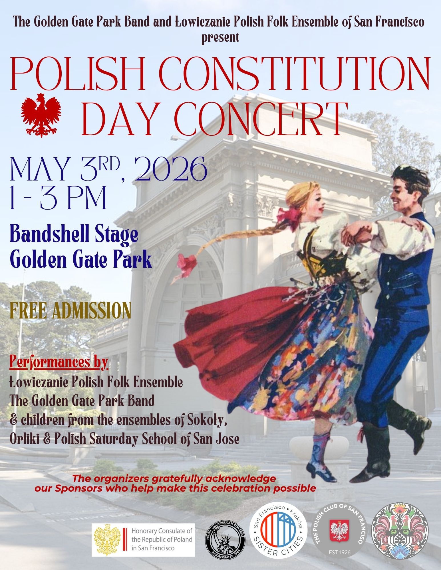 Event poster for the Polish Constitution Day Concert on May 3, 2026, 1–3 PM at the Bandshell Stage in Golden Gate Park. Free admission, with performances by Lowiczanie Polish Folk Ensemble, the Golden Gate Park Band, and children’s Polish ensembles.