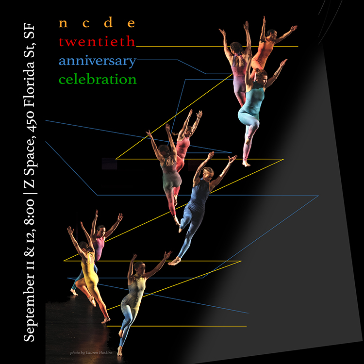 Nine dancers in brightly dotted unitards fall away from one another in a dynamic, geometric configuration, linked by bright zigzagging lines.  Text reads "NCDE Twentieth Anniversary Celebration ,  September 11 & 12, 8:00 ,  Z Space, 450 Florida St, SF"